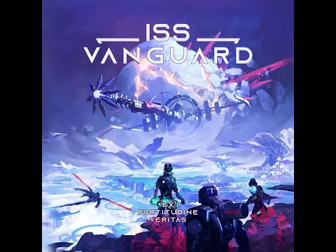 ISS Vanguard First Wave Base Game Unboxing