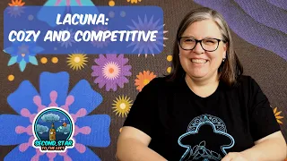Ep 131 - Lacuna: Cozy and Competitive
