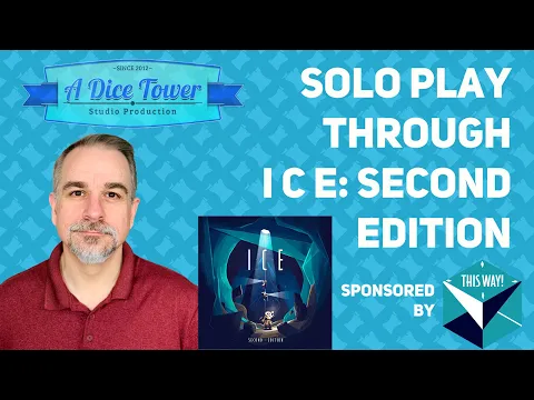 I C E: Second Edition Solo Play Through - with Mike DiLisio