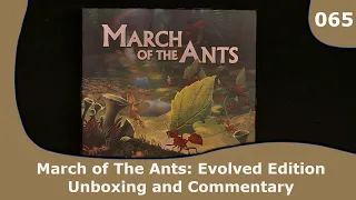 March of The Ants: Evolved Edition - Unboxing and Commentary | 065 | CulBlu Unboxing