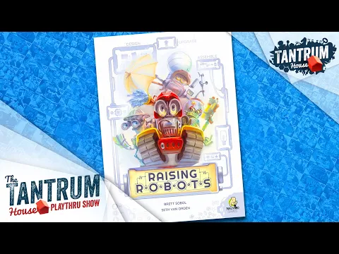 Raising Robots Playthru