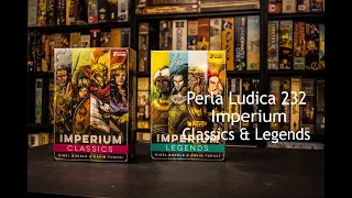 Perla Ludica 232 - Imperium. Classics & Legends