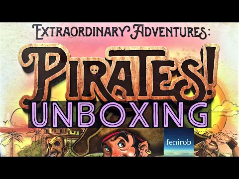Extraordinary Adventures: Pirates! Board Game I Unboxing (No Talking)