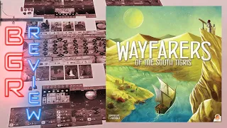 Wayfarers of the South Tigris Board Game Review