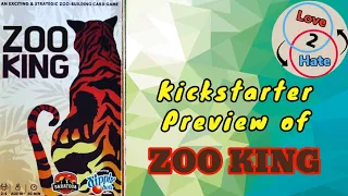 Zoo King - Kickstarter Preview - Love 2 Hate