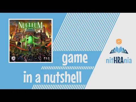 Game in a Nutshell - Nucleum (How to Play)