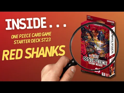 One Piece Card Game Starter Deck Red Shanks ST23 | Inside with João Ricardo Ep774