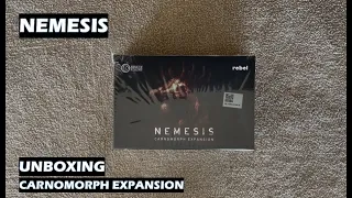 Unboxing Nemesis Carnomorph Expansion