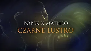 Popek x Matheo - Czarne lustro