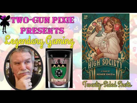 Twenty-Sided Shots 042 - High Society by Osprey Games