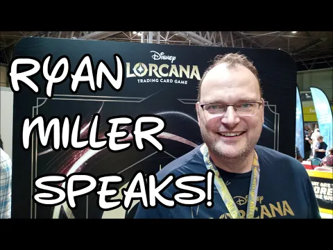 Ryan Miller Speaks! Disney Lorcana Brand Manager Interview PART ONE
