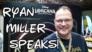 Ryan Miller Speaks! Disney Lorcana Brand Manager Interview PART ONE