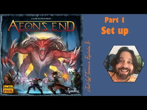 Aeon's End - Part 1: game set up | JLTEI