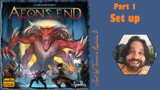 Aeon's End - Part 1: game set up | JLTEI