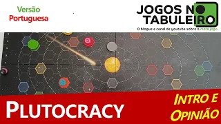 Plutocracy: apresentação e opinião rápida (PT)
