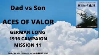 1916 Campaign Mission 11