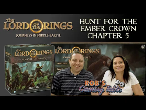 LOTR: Journeys in Middle-Earth | Hunt for the Ember Crown | Ch. 5