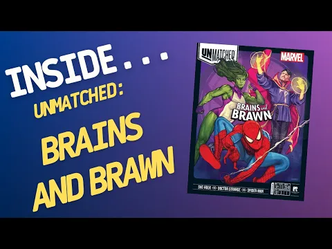 Inside…Unmatched: Brains and Brawn (4K 60fps)