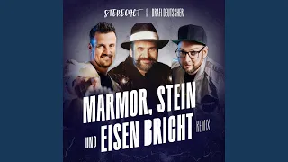 Marmor, Stein und Eisen bricht (Stereoact Remix)