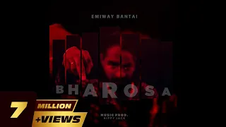 EMIWAY - BHAROSA (OFFICIAL MUSIC VIDEO)