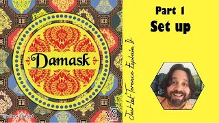 Damask - Part 1: game set up | JLTEI