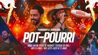 Fernando & Sorocaba - Pot-pourri:Ainda Ontem Chorei De Saudade/Estrada Da Vida/Meu Ex Amor | On Fire