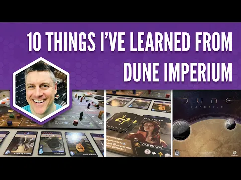 10 Things I've Learned From Dune Imperium
