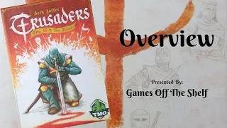 Crusaders: Thy Will Be Done - Overview