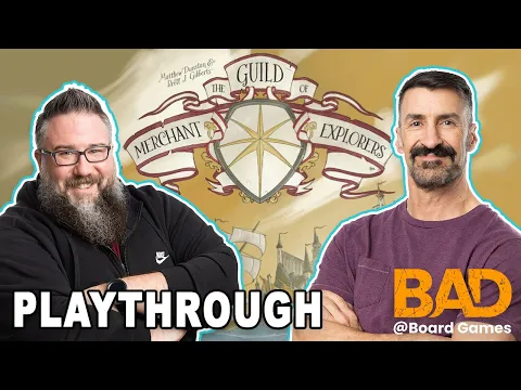 The Guild of Merchant Explorers | Playthrough
