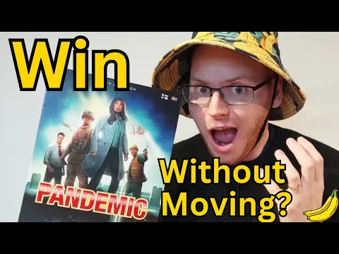 Pandemic - Win Without Moving - Is This Even Possible?