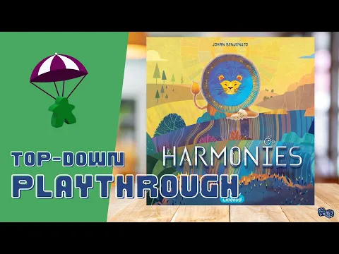 Harmonies Solo Playthrough // Teach, Playthrough, and Early Review Thoughts