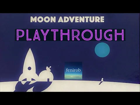 Moon Adventure Board Game | Playthrough