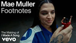 Mae Muller - The Making of &#39;I Wrote A Song&#39; (Vevo Footnotes)