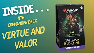 Inside…Winds of Eldraine Commander Deck: VIRTUE AND VALOR (4K60fps)