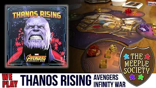 Thanos Rising: Avengers Infinity War Rules Discussion and Playthrough