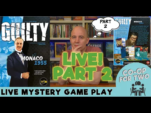 Guilty - Monaco 1955 - PART 2 - Live play then Review