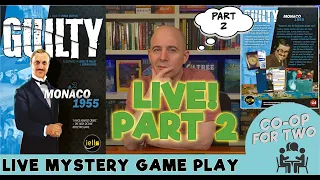Guilty - Monaco 1955 - PART 2 - Live play then Review