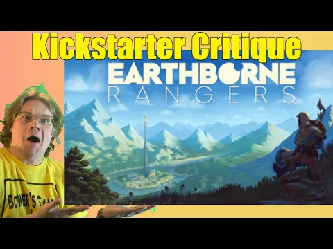 Earthborne Rangers - Kickstarter Critique
