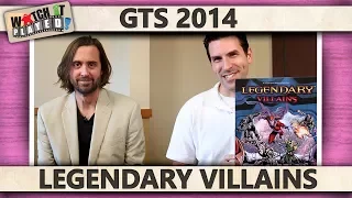 Legendary Villains - Interview and Overview