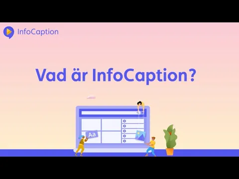 InfoCaption - video