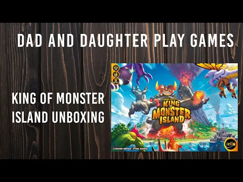 King of Monster Island Unboxing - Dad and Daughter Play Games