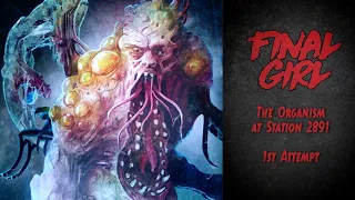 Final Girl board game, Organism at Station 2891 playthrough