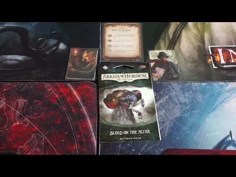Arkham Horror LCG Spring Campaign Blood on the Altar 6 12 22