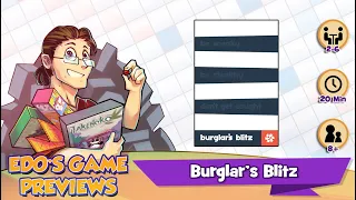 Edo's Burglar's Blitz Review (KS Preview)