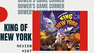 Bower's Game Corner #167: King of New York Review