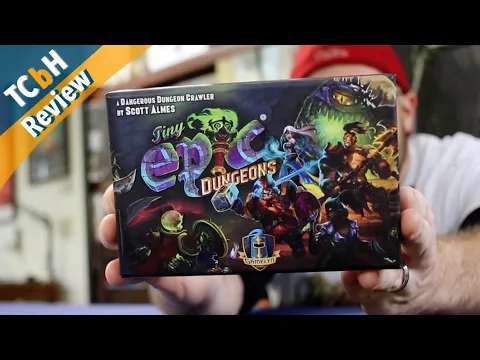 Tiny Epic Dungeons is a good game in spite of itself - TCbH Review