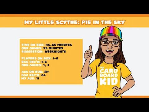 The Cardboard Kid - 277: My Little Scythe: Pie in the Sky