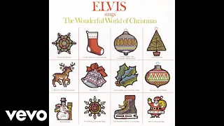 Elvis Presley - Holly Leaves and Christmas Trees (Official Audio)