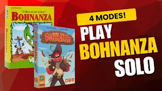 You Can Play Bohnanza Solo! (4 Modes From Uwe Rosenberg)