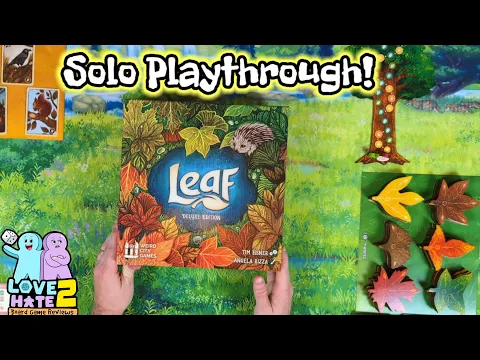 Solo Playthrough of Leaf: Deluxe Edition!